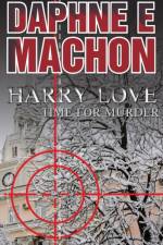 Harry Love af Daphne E. Machon
