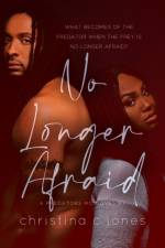 No Longer Afraid af Christina C Jones