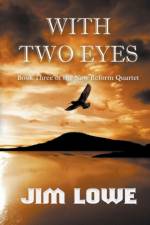 With Two Eyes af Jim Lowe