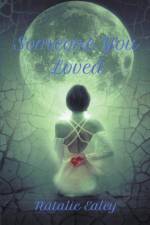 Someone You Loved af Natalie Ealey