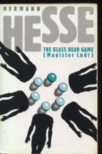 Magister Ludi (The Glass Bead Game) af Hermann Hesse