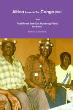 Africa Presents the Congo RDC And Traditional Law af Bepona Collection