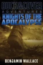 Knights of the Apocalypse af Benjamin (Cleveland State University) Wallace