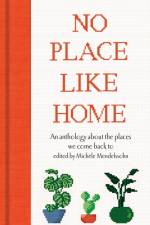 No Place Like Home