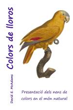 Colors de lloros af David E McAdams