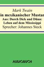 Ein mexikanischer Mustang af Mark Twain