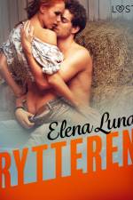 Rytteren - Erotisk novelle af Elena Lund