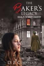 The Baker's Legacy af Douglas Cornelius