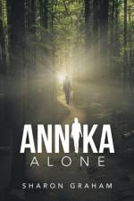 Annika Alone af Sharon Graham