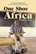 One Shoe in Africa af Winston Matafwali