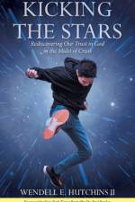 Kicking the Stars af Wendell E Hutchins