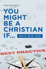 You Might Be a Christian If... af John B Booth Ed D