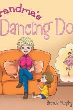 Grandma's Dancing Doll af Brenda Murphy-Craig