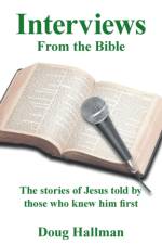 Interviews from the Bible af Doug Hallman