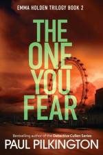 The One You Fear af Paul Pilkington