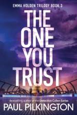 The One You Trust af Paul Pilkington