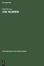 Die Nubier af Rolf Herzog