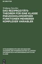 Das Reziprozitatstheorem fur eine Klasse pseudoholomorpher Funktionen mehrerer komplexer Variabler af Wolfgang Tutschke