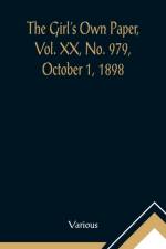 The Girl's Own Paper, Vol. XX, No. 979, October 1, 1898 af Various