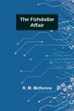 The Fishdollar Affair af R M McKenna