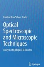 Optical Spectroscopic and Microscopic Techniques