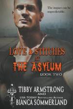 Love & Stitches at The Asylum Fight Club Book 2 af Tibby Armstrong