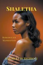 Shaletha-Romance en Manhattan af Louis Alexandre Forestier