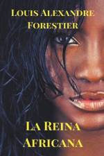 La Reina Africana af Louis Alexandre Forestier