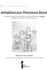 #IAmEnough Program Book af Holly Haynes