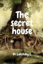 The Secret House af S Lekshmy
