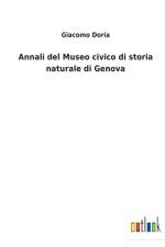 Annali del Museo civico di storia naturale di Genova af Giacomo Doria