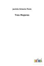 Tres Mujeres