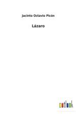Lazaro af Jacinto Octavio Picon