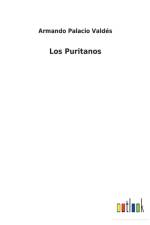 Los Puritanos af Armando Palacio Valdes