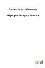 Viajes por Europa y America