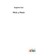 Plick y Plock af Eugenio Sue