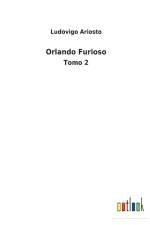 Orlando Furioso af Ludovigo Ariosto