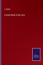 A Quiet Nook in the Jura af J Ruffini