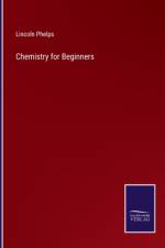 Chemistry for Beginners
