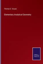 Elementary Analytical Geometry af Thomas G Vyvyan
