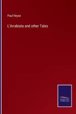 L'Arrabiata and other Tales af Paul Heyse