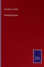 Practical Forms af Alexander H Sands