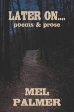 Later On af Mel Palmer