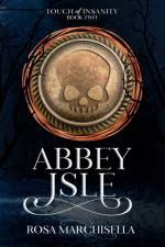 Abbey Isle af Rosa Marchisella