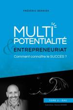 Multipotentialite & Entrepreneuriat af Frédéric Bernier