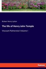 The life of Henry John Temple af Bulwer Henry Lytton