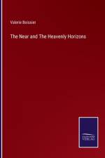 The Near and The Heavenly Horizons af Valerie Boissier