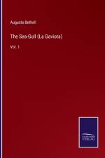 The Sea-Gull (La Gaviota) af Augusta Bethell