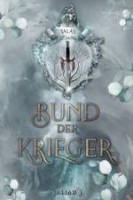 Bund der Krieger af Jaliah J