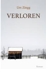 Verloren af Urs Zingg